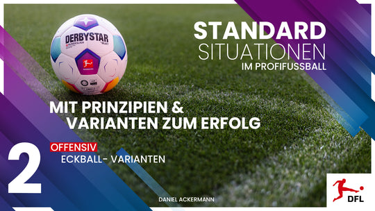 Standardsituationen im Profifussball - Teil 2