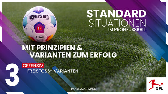 Standardsituationen im Profifussball - Teil 3