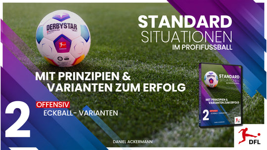 Standardsituationen im Profifussball - Teil 2