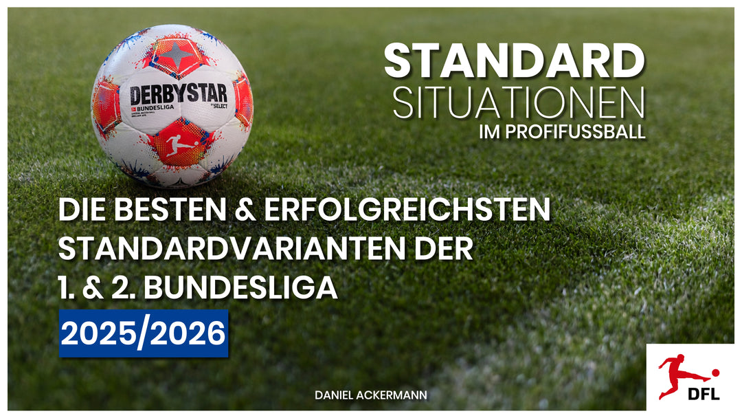 Die besten & erfolgreichsten Standardvarianten der 1. & 2. Bundesliga (2025/2026)