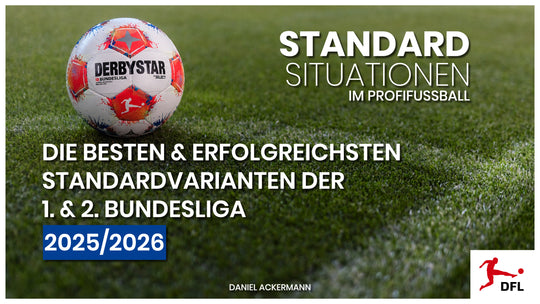 Die besten & erfolgreichsten Standardvarianten der 1. & 2. Bundesliga (2025/2026)